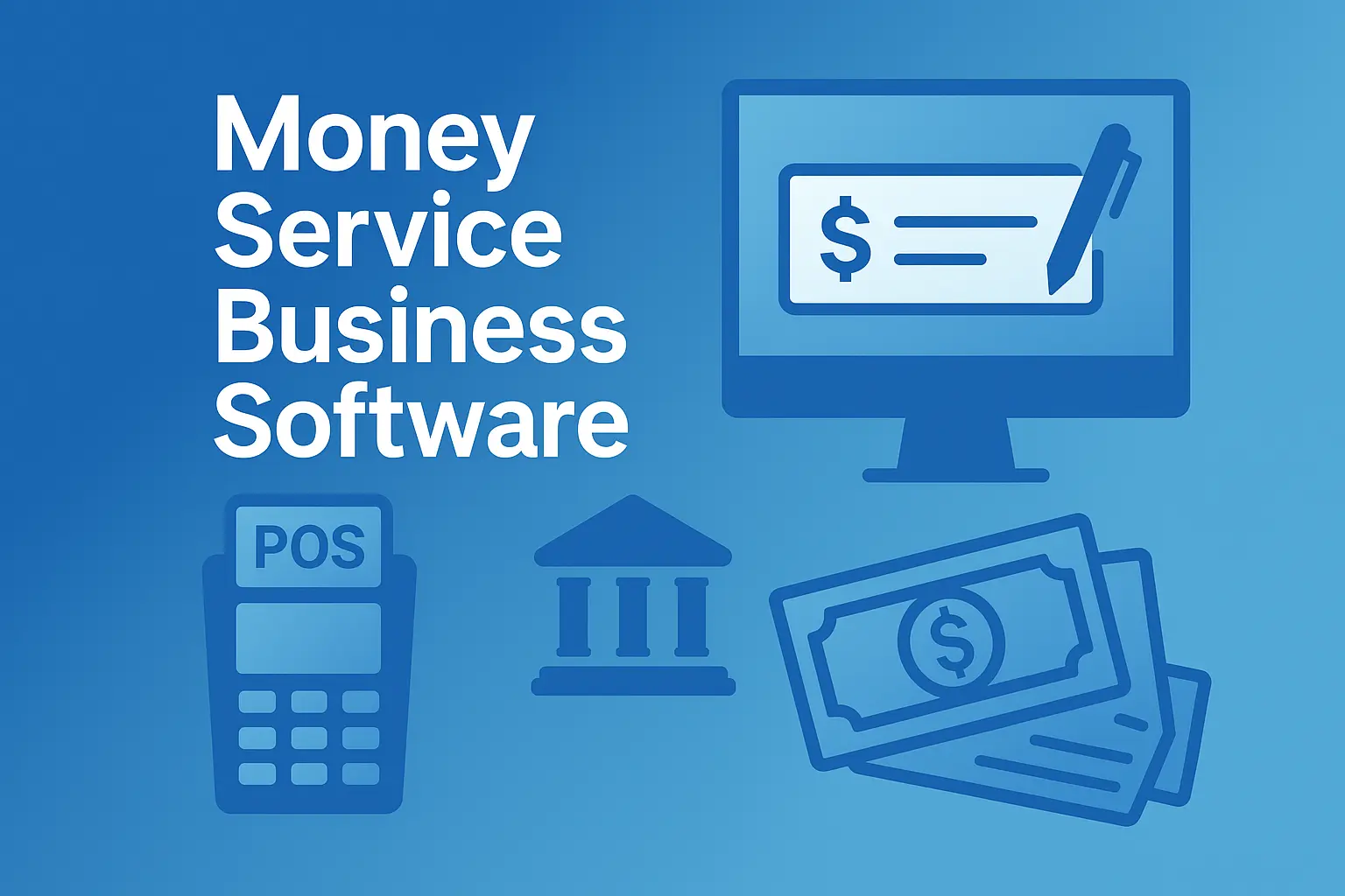 Currency exchange and money service business software interface